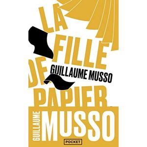 Musso, Guillaume La fille de papier Musso, Guillaume La fille de papier