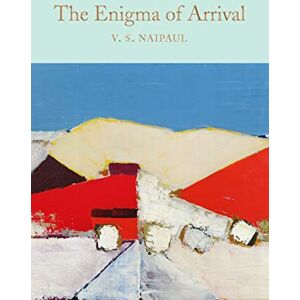 Naipaul, Sir V.S. The Enigma of Arrival: from the winner of the Nobel Prize (Macmillan Collector's Library, 203) Naipaul, Sir V.S. The Enigma of Arrival: from the winner of the Nobel Prize (Macmillan Collector's Library, 203)