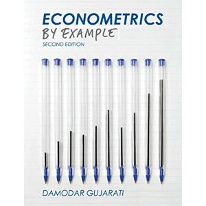 Gujarati, Damodar Econometrics by Example Gujarati, Damodar Econometrics by Example