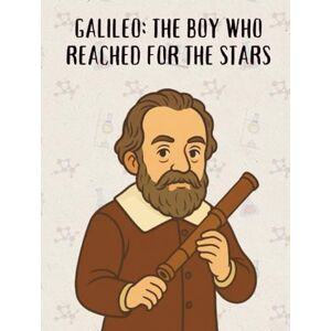 Me, Zoodle Galileo: The Boy Who Reached for the Stars (From Little Hands to Great Minds) Me, Zoodle Galileo: The Boy Who Reached for the Stars (From Little Hands to Great Minds)
