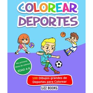 Books, Lizz Libro para colorear: Deportes: Fútbol, baloncesto, tenis, karate, natación, rugby y muchos más (Mis primeros libros para colorear) Books, Lizz Libro para colorear: Deportes: Fútbol, baloncesto, tenis, karate, natación, rugby y muchos más (Mis primeros libros para colorear)