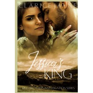 Jayne, Clarice Jessica's King (King Brothers Investigation) Jayne, Clarice Jessica's King (King Brothers Investigation)