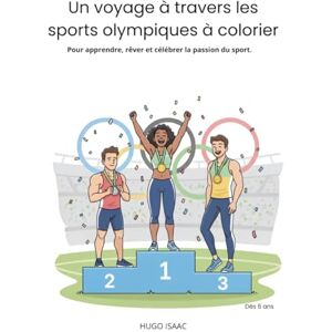 Hugo Boss Un voyage à travers les sports olympiques à colorier: Pour apprendre, rêver et célébrer la passion du sport. Hugo Boss Un voyage à travers les sports olympiques à colorier: Pour apprendre, rêver et célébrer la passion du sport.