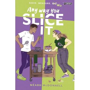 McDonnell, Méabh Any Way You Slice It McDonnell, Méabh Any Way You Slice It