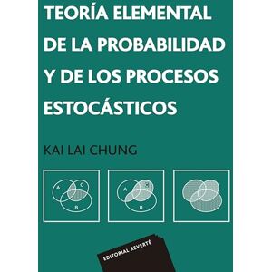 Chung, K. L. Teoría elemental de la Probablidad y de los procesos estocásticos Chung, K. L. Teoría elemental de la Probablidad y de los procesos estocásticos