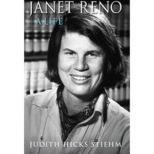 University Press of Florida Janet Reno: A Life University Press of Florida Janet Reno: A Life