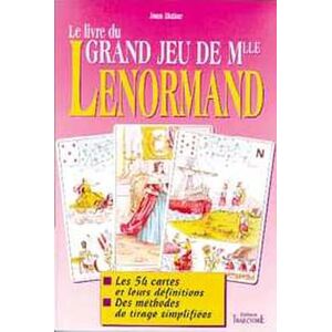 Jean-Didier Livre du grand jeu de Mlle Lenormand Jean-Didier Livre du grand jeu de Mlle Lenormand
