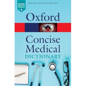 Concise Medical Dictionary (Oxford Quick Reference) Concise Medical Dictionary (Oxford Quick Reference)