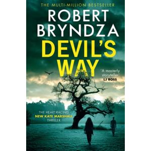 Bryndza, Robert Devil's Way: The heart-racing new Kate Marshall crime thriller!: 4 (Private Detective Kate Marshall) Bryndza, Robert Devil's Way: The heart-racing new Kate Marshall crime thriller!: 4 (Private Detective Kate Marshall)