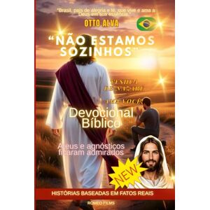ALVA ROMERO, OTTO CELIO “Não Estamos Sozinhos — Yeshua de Nazaré Amo você Te amo”: Devocional Bíblico 30 dias de devocionais para curar, fortalecer a alma e abraçar a esperança. ALVA ROMERO, OTTO CELIO “Não Estamos Sozinhos — Yeshua de Nazaré Amo você Te amo”: Devocional Bíblico 30 dias de devocionais para curar, fortalecer a alma e abraçar a esperança.