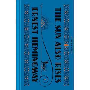 Hemingway Sun Also Rises, The (Penguin Vitae) Hemingway Sun Also Rises, The (Penguin Vitae)