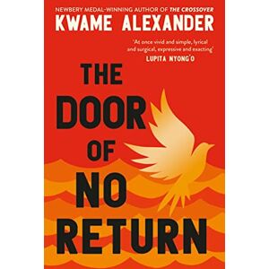 Alexander, Kwame The Door of No Return Alexander, Kwame The Door of No Return