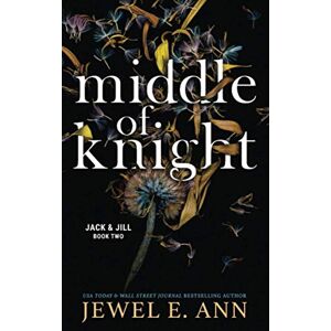 Ann, Jewel E. Middle of Knight (Jack & Jill Series) Ann, Jewel E. Middle of Knight (Jack & Jill Series)