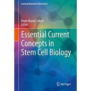 Allied Essential Current Concepts in Stem Cell Biology (Learning Materials in Biosciences) Allied Essential Current Concepts in Stem Cell Biology (Learning Materials in Biosciences)