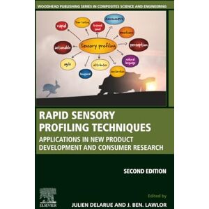 Rapid Sensory Profiling Techniques: Applications in New Product Development and Consumer Research (Woodhead Publishing Series in Food Science, Technology and Nutrition) Rapid Sensory Profiling Techniques: Applications in New Product Development and Consumer Research (Woodhead Publishing Series in Food Science, Technology and Nutrition)