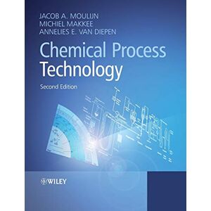 Moulijn, Jacob A. Chemical Process Technology, 2nd Edition Moulijn, Jacob A. Chemical Process Technology, 2nd Edition