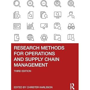 Research Methods for Operations and Supply Chain Management Research Methods for Operations and Supply Chain Management