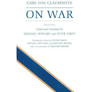 Von Clausewitz, Carl On War Von Clausewitz, Carl On War