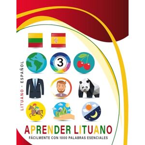 collodigo press Aprender Lituano Fácilmente Con 1000 Palabras Esenciales: Libro Bilingüe de Aprendizaje Lituano Español para Niños y Adultos con Vocabulario Práctico y Divertido collodigo press Aprender Lituano Fácilmente Con 1000 Palabras Esenciales: Libro Bilingüe de Aprendizaje Lituano Español para Niños y Adultos con Vocabulario Práctico y Divertido