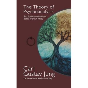 Jung, Carl Gustav The Theory of Psychoanalysis Jung, Carl Gustav The Theory of Psychoanalysis