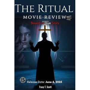 Scott The Ritual (2025) Movie Review: Based on True Story – A Detailed Exploration of a Real Exorcism behind This Horror Film Scott The Ritual (2025) Movie Review: Based on True Story – A Detailed Exploration of a Real Exorcism behind This Horror Film