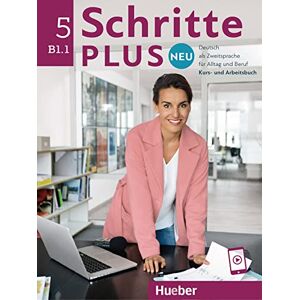 Hilpert, Silke Schritte Plus Neu sechsbandige Ausgabe: Kurs und Arbeitsbuch B1.1 mit Audi Hilpert, Silke Schritte Plus Neu sechsbandige Ausgabe: Kurs und Arbeitsbuch B1.1 mit Audi