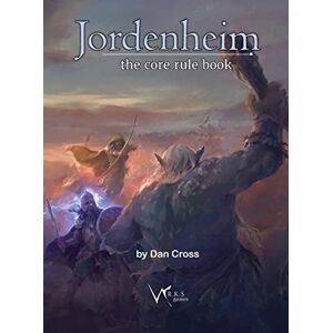 Cross Jordenheim RPG Core Rule Book Cross Jordenheim RPG Core Rule Book