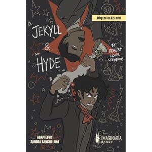 Sancho Luna, Sandra The Strange Case of Dr. Jekyll and Mr. Hyde (A2 level) Sancho Luna, Sandra The Strange Case of Dr. Jekyll and Mr. Hyde (A2 level)