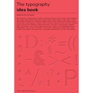Heller, Steven The Typography Idea Book: Inspiration from 50 Masters Heller, Steven The Typography Idea Book: Inspiration from 50 Masters