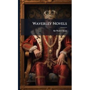 Scott Waverley Novels Scott Waverley Novels