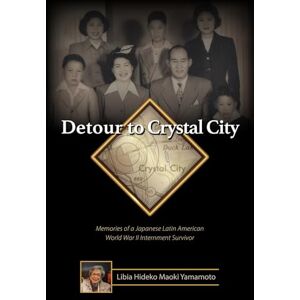 Yamamoto, Libia Hideko Maoki Detour to Crystal City Yamamoto, Libia Hideko Maoki Detour to Crystal City