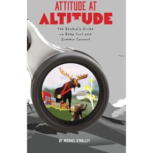 O'Malley, Michael Attitude at Altitude O'Malley, Michael Attitude at Altitude