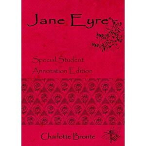 Bronte, Charlotte Jane Eyre: Large Special Annotation Edition for Students, Teachers and lecturers, with wide margins and spacing for your own notes and analysis (GCSE Texts) Bronte, Charlotte Jane Eyre: Large Special Annotation Edition for Students, Teachers and lecturers, with wide margins and spacing for your own notes and analysis (GCSE Texts)