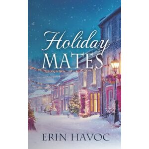 Havoc, Erin Holiday Mates Havoc, Erin Holiday Mates