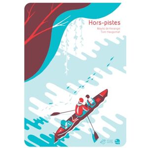 Kerangal, Maylis de Hors-Pistes Kerangal, Maylis de Hors-Pistes