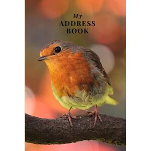 Books, Me My Address Book: Robin Address Book for Names, Addresses, Phone Numbers, E-mails and Birthdays Books, Me My Address Book: Robin Address Book for Names, Addresses, Phone Numbers, E-mails and Birthdays