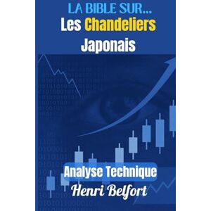 BELFORT, HENRI LA BIBLE SUR...: LES CHANDELIERS JAPONAIS BELFORT, HENRI LA BIBLE SUR...: LES CHANDELIERS JAPONAIS