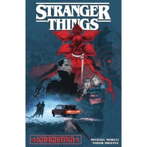 Morech, Michael Stranger Things: Bd. 6: Kamchatka Morech, Michael Stranger Things: Bd. 6: Kamchatka