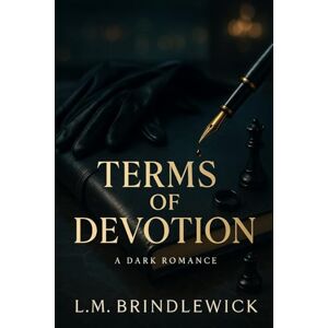 Brindlewick, L. M. Terms of Devotion Brindlewick, L. M. Terms of Devotion