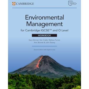 Skinner, Gary Cambridge IGCSE™ and O Level Environmental Management Workbook with Digital Access (2 Years) (Cambridge International IGCSE) Skinner, Gary Cambridge IGCSE™ and O Level Environmental Management Workbook with Digital Access (2 Years) (Cambridge International IGCSE)