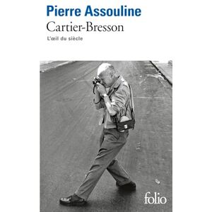 Assouline, Pierre Cartier-Bresson L'Oeil Du Siecle: L'oeil du siècle: A41410 (Folio) Assouline, Pierre Cartier-Bresson L'Oeil Du Siecle: L'oeil du siècle: A41410 (Folio)