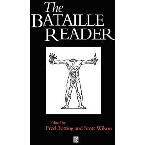 Botting, Fred Bataille Reader (Wiley Blackwell Readers) Botting, Fred Bataille Reader (Wiley Blackwell Readers)