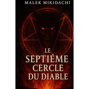 Malek, Mikidachi Le septième cercle du diable Malek, Mikidachi Le septième cercle du diable