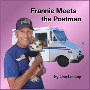 Laskey, Lisa Frannie Meets the Postman: 1 (FranDan) Laskey, Lisa Frannie Meets the Postman: 1 (FranDan)