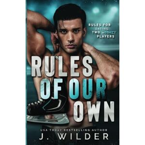 Wilder, J Rules Of Our Own Alternative Cover Wilder, J Rules Of Our Own Alternative Cover