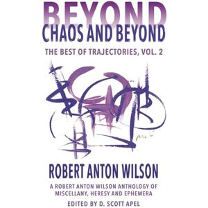 Wilson Beyond Chaos and Beyond: The Best of Trajectories, Vol. 2 Wilson Beyond Chaos and Beyond: The Best of Trajectories, Vol. 2