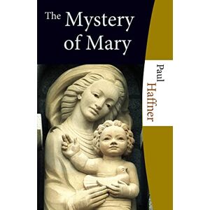 Haffner, Paul The Mystery of Mary Haffner, Paul The Mystery of Mary