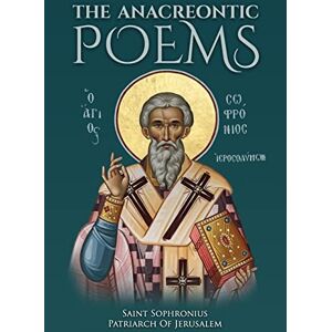 Christina, Nun The Anacreontic Poems by Saint Sophronius Patriarch of Jerusalem Christina, Nun The Anacreontic Poems by Saint Sophronius Patriarch of Jerusalem