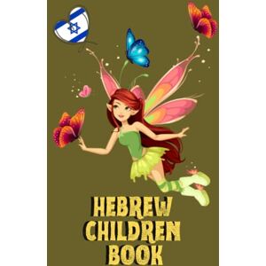 Culture lover Hebrew Children Book: Fun and Educational, My First Words, Bilingual Learning, For Kids, 87 Pages, 6x9 in Culture lover Hebrew Children Book: Fun and Educational, My First Words, Bilingual Learning, For Kids, 87 Pages, 6x9 in