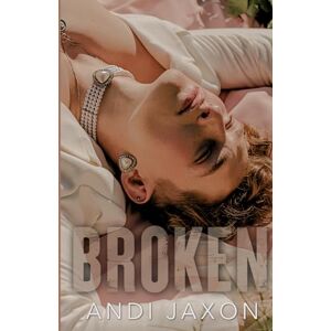 Jaxon, Andi Broken: Special Edition Jaxon, Andi Broken: Special Edition